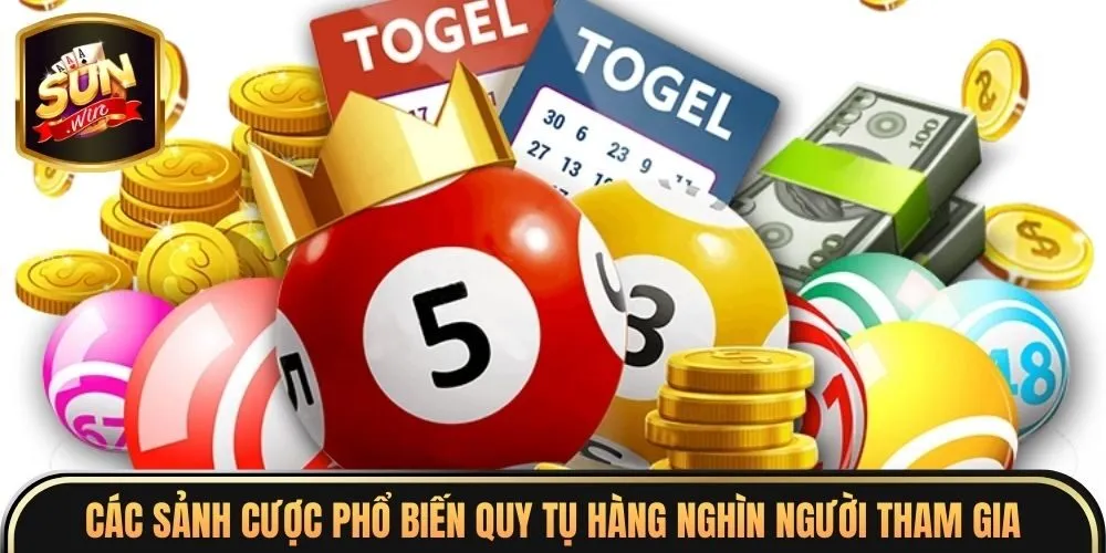 Lô Đề Online Sunwin 3 Các sảnh cược phổ biến quy tụ hàng nghìn người tham gia