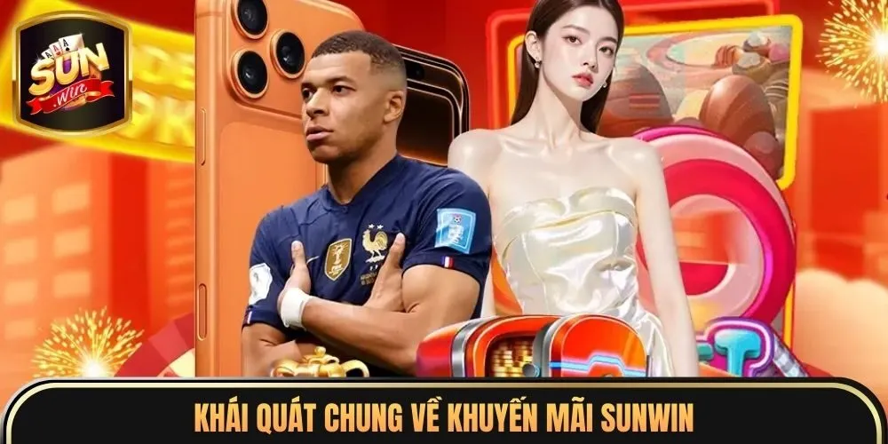 Khái quát chung về khuyến mãi Sunwin