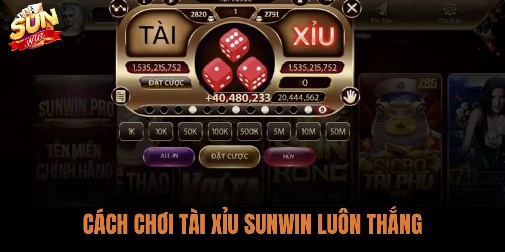 Cách Chơi Tài Xỉu Sunwin Luôn Thắng: Chiến Thuật Từ Cao Thủ 9 Cách Chơi Tài Xỉu Sunwin Luôn Thắng