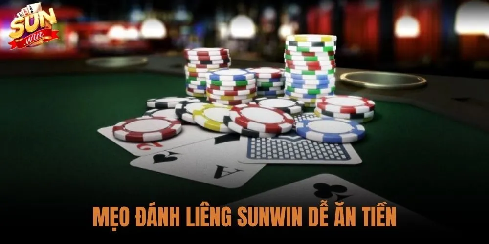 Mẹo Đánh Liêng Sunwin Dễ Ăn Tiền - 7 Chiến Thuật Thực Chiến 2 Mẹo Đánh Liêng Sunwin Dễ Ăn Tiền